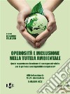 Operosità e inclusione nella tutela ambientaleQuale rapporto con le misure di sostegno al reddito per le persone a occupabilità complessa?. E-book. Formato PDF ebook