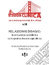 Relazioni e disagioLa consulenza sociolistica come pratica di sociologia clinica. E-book. Formato PDF ebook di Francesco Attanasio Tommaso