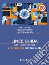 Linee guida per un percorso di mentoring consapevole. E-book. Formato PDF ebook