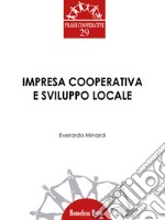 Impresa cooperativa e sviluppo locale. E-book. Formato PDF ebook