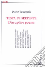 Testa di serpenteDisruptive poems. E-book. Formato PDF ebook