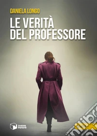 Le verità del professore. E-book. Formato EPUB ebook