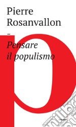 Pensare il populismo. E-book. Formato EPUB