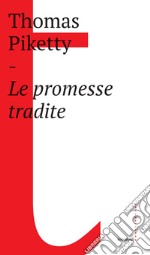 Le promesse tradite. E-book. Formato EPUB ebook