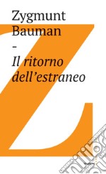 Il ritorno all'estraneo. E-book. Formato EPUB ebook