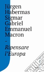 Ripensare l'Europa. E-book. Formato EPUB ebook