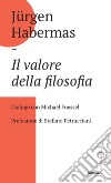 Il Valore della filosofia. E-book. Formato EPUB ebook