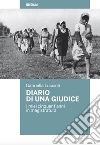 Diario di una giudice: I miei cinquant'anni in magistratura . E-book. Formato Mobipocket ebook di Gabriella Luccioli