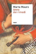 Anna dei rimedi. E-book. Formato EPUB ebook