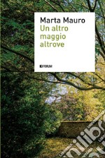 Un altro maggio altrove. E-book. Formato EPUB ebook