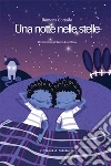 Una notte nelle stelle. E-book. Formato EPUB ebook di Ramona Corrado