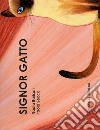 SignorGatto. E-book. Formato EPUB ebook di Nadia Barisan