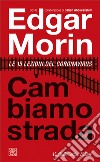 Cambiamo strada: Le 15 lezioni del Coronavirus. E-book. Formato EPUB ebook