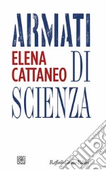 Armati di scienza. E-book. Formato EPUB ebook