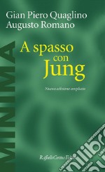 A spasso con Jung: Nuova edizione ampliata. E-book. Formato EPUB ebook