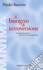 Il bisogno di introversione. E-book. Formato EPUB ebook