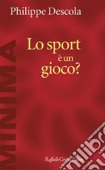 Lo sport è un gioco?. E-book. Formato EPUB ebook