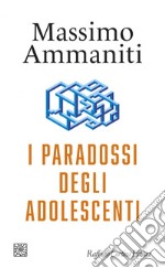 I paradossi degli adolescenti. E-book. Formato EPUB ebook