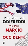 C'è del marcio in Occidente. E-book. Formato EPUB ebook