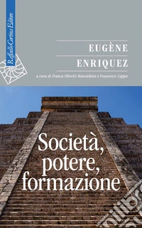 Società, potere, formazione. E-book. Formato EPUB ebook