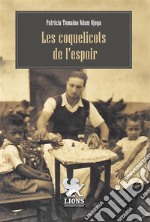 Les coquelicots de l&apos;espoir. E-book. Formato EPUB