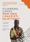 Non amo i razzisti dilettanti. E-book. Formato EPUB ebook