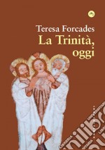 La Trinità oggi. E-book. Formato EPUB ebook