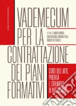 Vademecum per la contrattazione dei piani formativi. E-book. Formato EPUB