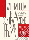 Vademecum per la contrattazione dei piani formativi. E-book. Formato EPUB ebook