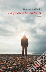 La quiete e la tempesta. E-book. Formato EPUB ebook