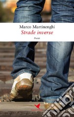 Strade inverse. E-book. Formato Mobipocket ebook