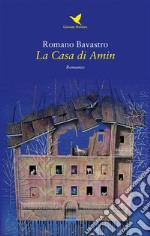 La Casa di Amin. E-book. Formato EPUB ebook