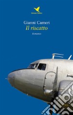 Il riscatto. E-book. Formato EPUB ebook