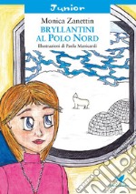 Bryllantini al Polo Nord. E-book. Formato Mobipocket ebook