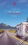 Le Tre Fontane. E-book. Formato EPUB ebook di Angela M. Alghisi