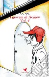 I giovani di Holden - Vol. 4. E-book. Formato EPUB ebook