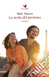 La notte del perdono. E-book. Formato EPUB ebook