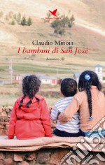 I bambini di San José. E-book. Formato EPUB ebook