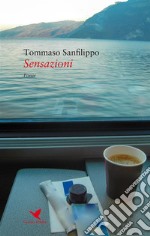 Sensazioni. E-book. Formato EPUB ebook