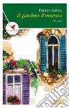 Il giardino d’inverno. E-book. Formato Mobipocket ebook