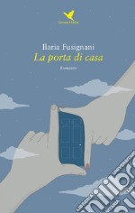 La porta di casa. E-book. Formato EPUB