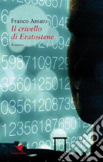 Il crivello di Eratostene. E-book. Formato EPUB