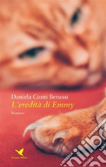 L’eredità di Emmy. E-book. Formato EPUB