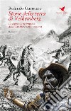 Storie della terra di VelkembergLe leggendarie imprese di un cavaliere senza ventura. E-book. Formato EPUB ebook