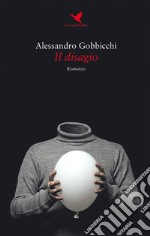 Il disagio. E-book. Formato EPUB ebook