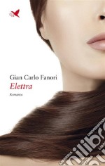 Elettra. E-book. Formato EPUB ebook