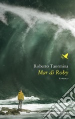 Mar di Roby. E-book. Formato EPUB ebook