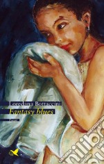 Fantasy blues. E-book. Formato EPUB