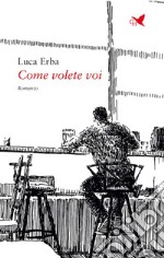 Come volete voi. E-book. Formato EPUB ebook