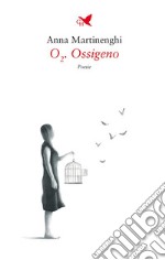 O2. Ossigeno. E-book. Formato EPUB